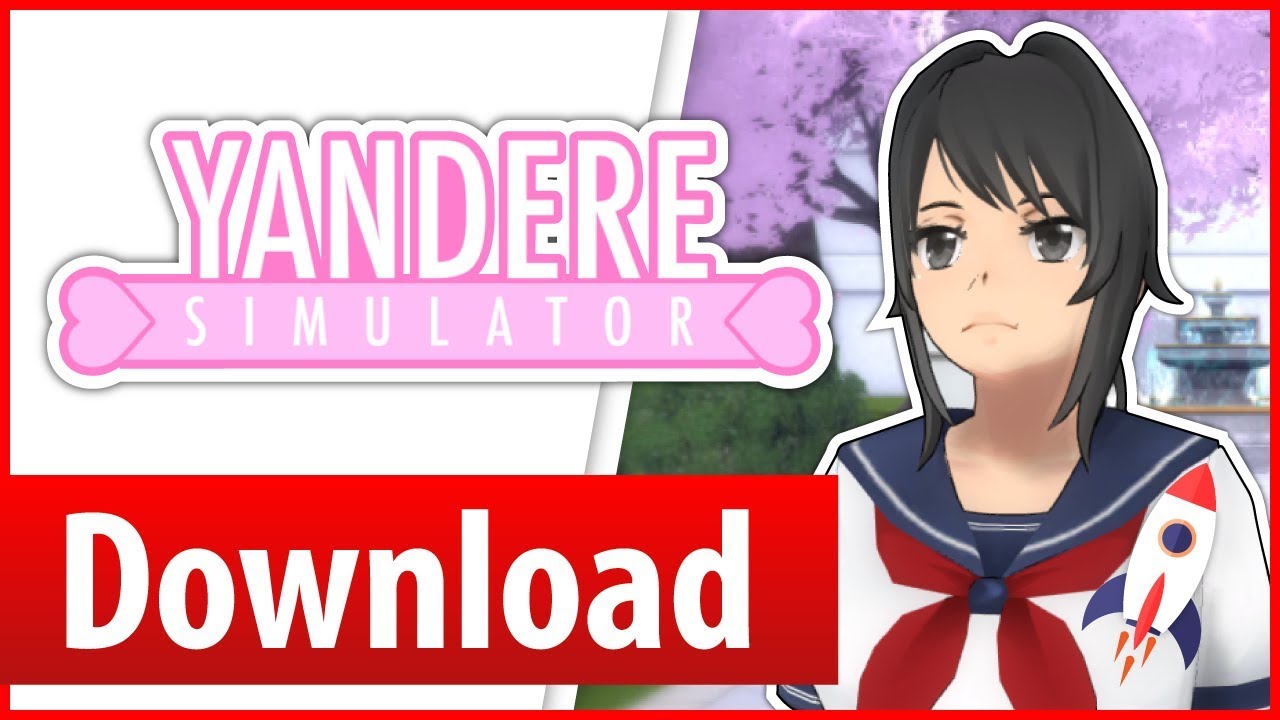 yandere simulator download app